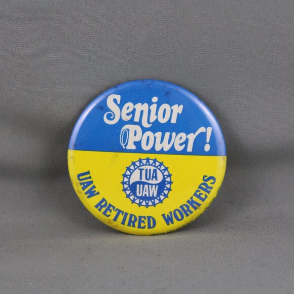 Vintage Union Pin - Senior Power UAW Retired Workers - Celluloid PIn - Picture 3 of 3